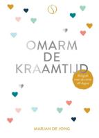 Omarm de kraamtijd (Hardback) - thumbnail