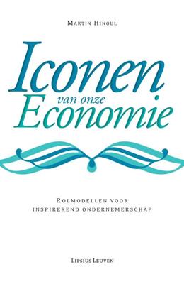 Iconen van onze economie - Martin Hinoul - ebook