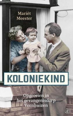 Koloniekind - Mariët Meester - ebook
