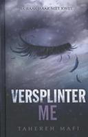 Versplinter me - Tahereh Mafi - eBook (9789020632743) - thumbnail