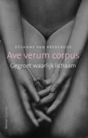 Ave verum corpus - Désanne van Brederode - Paperback (9789021453040) - thumbnail