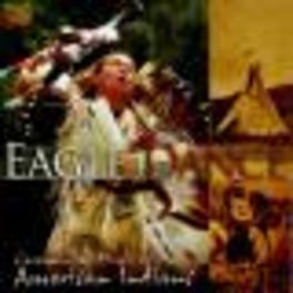 Eagle Dance - Ceremonial Music Of The American Ind - CD (5019396229921)