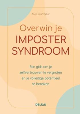 Overwin je imposter syndroom (Paperback)