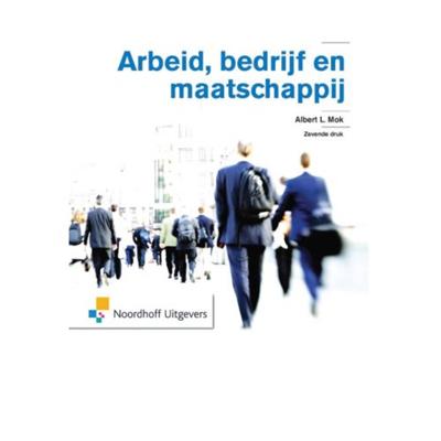 Arbeid, bedrijf en maatschappij (Paperback)