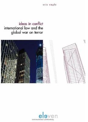 Ideas in conflict - Eric Engle - ebook