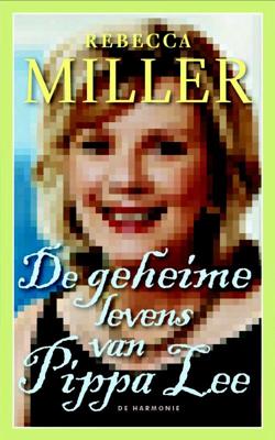 De geheime levens van Pippa Lee - R. Miller - Paperback (9789061698517)