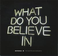 What do you believe in - thumbnail