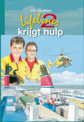 Lifeliner 2 krijgt hulp - Adri Burghout - ebook