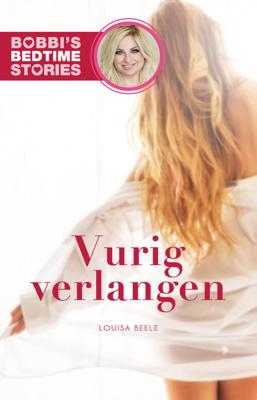 Vurig verlangen - Louisa Beele - ebook