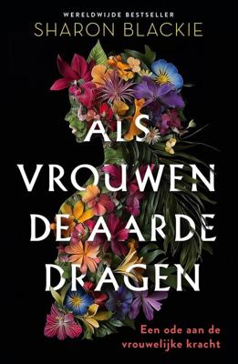 Als vrouwen de aarde dragen - Sharon Blackie - ebook
