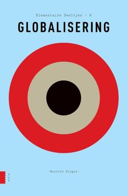 Globalisering - Manfred B. Steger - eBook (9789048522521) Globalisering - Manfred B. Steger - eBook (9789048522521)