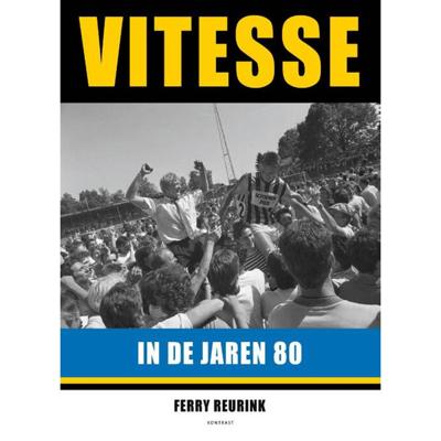 Vitesse in de jaren 80 (Paperback)