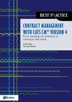 Contract management with CATS CM® version 4: From working on contracts to contracts that work - Linda Tonkes, Gert-Jan Vlasveld - ebook - thumbnail