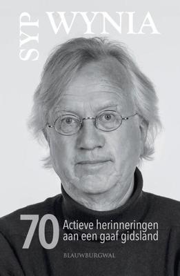 70 Actieve herinneringen aan een gaaf gidsland - Syp Wynia - ebook