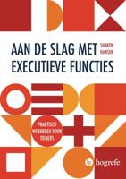 Aan de slag met executieve functies (Paperback) - thumbnail