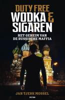 Duty free: wodka en sigaren - Jan-Tjerk Mossel - eBook (9789000360963) - thumbnail