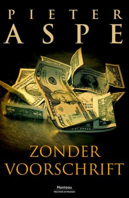 Pieter Aspe Zonder voorschrift Pieter Aspe Zonder voorschrift