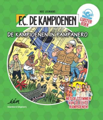 F.C. De Kampioenen Luisterboek 1 - De Kampioenen in Pampanero - Hec Leemans - Hardcover (9789002259838) F.C. De Kampioenen Luisterboek 1 - De Kampioenen in Pampanero - Hec Leemans - Hardcover (9789002259838)