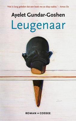 Leugenaar - Ayelet Gundar Goshen - ebook