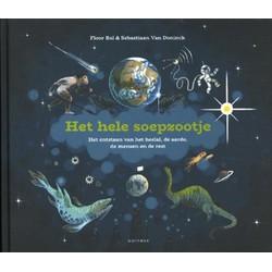 Het hele soepzootje (Hardback)