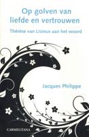 Op golven van liefde en vertrouwen (Paperback) - thumbnail