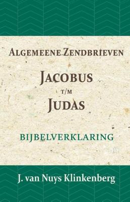 Algemeene Zendbrieven Jacobus t/m Judas (Paperback) Algemeene Zendbrieven Jacobus t/m Judas (Paperback)