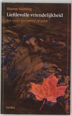 Liefdevolle vriendelijkheid (Paperback)