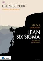 Lean Six Sigma Yellow & Orange Belt - Ir. H.C. Theisens - ebook - thumbnail