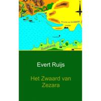 Het Zwaard van Zezara - Evert Ruijs - Paperback (9789462548206) - thumbnail