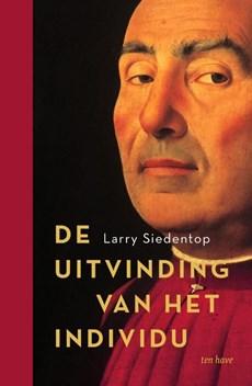 De uitvinding van het individu - Larry Siedentop - ebook