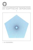 De Egyptische Oer-Gnosis en haar roep in het eeuwige nu - J. van Rijckenborgh - Paperback (9789067322645) - thumbnail
