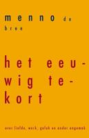Het eeuwig tekort (Paperback) - thumbnail