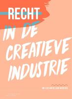 Recht in de creatieve industrie (Paperback) - thumbnail
