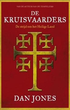 De Kruisvaarders - Dan Jones - ebook