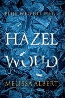Hazelwoud - Melissa Albert - ebook - thumbnail