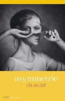 Asymmetrie - Lisa Halliday - Paperback (9789025450823) - thumbnail