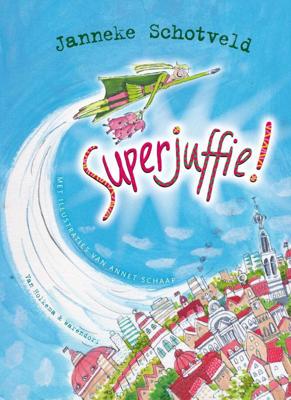 Superjuffie! (Hardback)