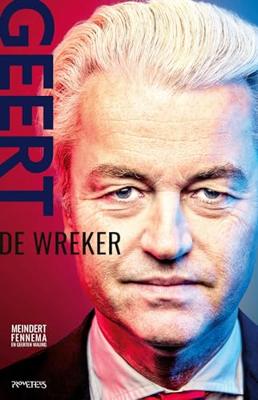 Geert Wilders - Meindert Fennema, Geerten Waling - ebook