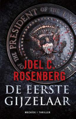 De eerste gijzelaar (Paperback)