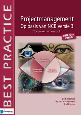 Projectmanagement - Bert Hedeman, Gabor Vis van Heemst, Roel Riepma - eBook (9789401800549)