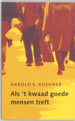 Als 't kwaad goede mensen treft (Paperback) Als 't kwaad goede mensen treft (Paperback)