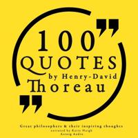 100 Quotes by Henry David Thoreau: Great Philosophers & Their Inspiring Thoughts - thumbnail