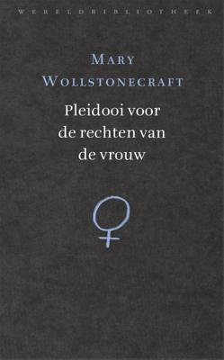 Pleidooi voor de rechten van de vrouw - Mary Wollstonecraft - eBook (9789028442573)