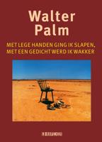 Met lege handen ging ik slapen, met een gedicht werd ik wakker (Paperback) - thumbnail