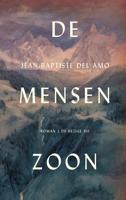 De mensenzoon - Jean-Baptiste del Amo - ebook - thumbnail