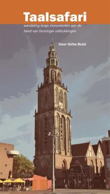 Taalsafari Groningen (Paperback) Taalsafari Groningen (Paperback)