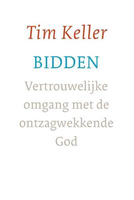 Bidden - Tim Keller - Paperback (9789051945362)
