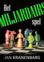 Het Miljardairsspel - Jan Kranenbarg - Paperback (9789464056013) - thumbnail