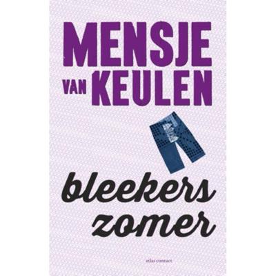 Bleekers zomer - Mensje van Keulen - Paperback (9789025445553)