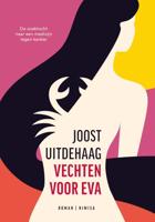 Vechten voor Eva - Joost Uitdehaag - eBook (9789492337672) - thumbnail